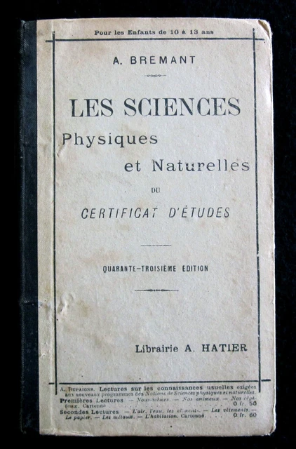 Sciences Physiques Et Naturelles - Bremant Hatier 1924 Etude Homme Chimie Faune