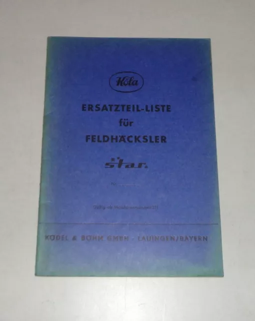 Catalogue des Pièces / Liste Détachées Köla Feldhäcksler Étoile Ab Maschine-Nr.