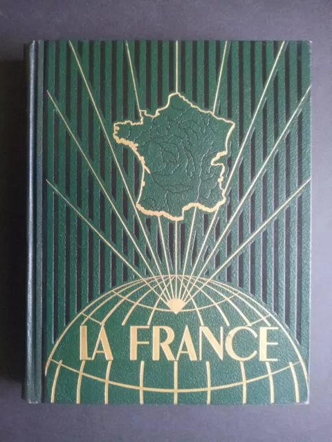 LA FRANCE Tome 2 Cartes & Photos Géographie en deux volumes 1949  Illustré TBE