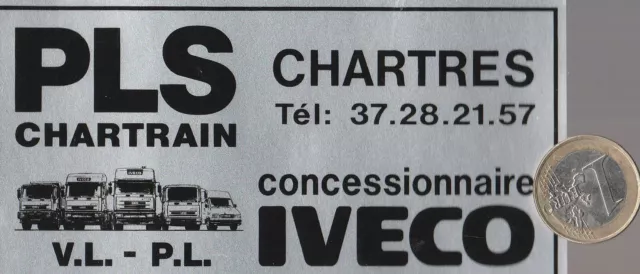C24 AUTOMOBILE. IVECO PLS Chartrain à Chartres. Vintage EUR 3,90 - PicClick  FR