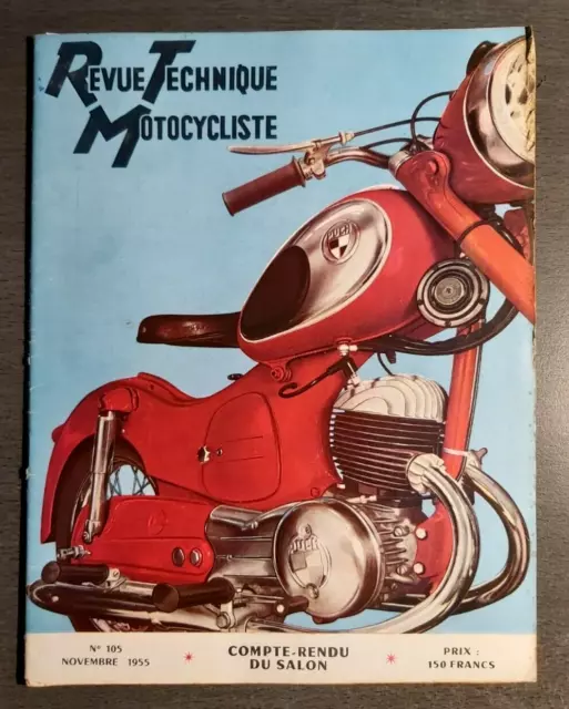 REVUE TECHNIQUE TOURISTIQUE MOTOCYCLISTE n° 105 NOV 1955 COMPTE RENDU DU SALON