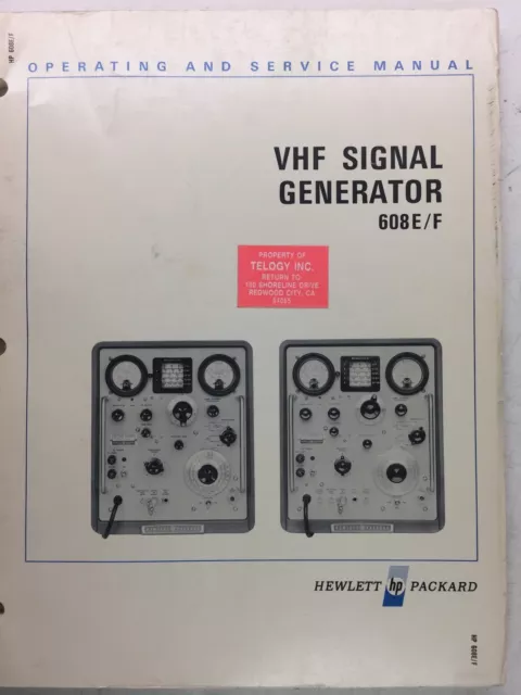 HP 608E/F VHF Signal Generator Operating & Service Manual P/N 00608-90024