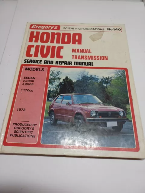 Gregory's Honda Civic -1973 Service & Repair Manual - No 140 Hard Cover