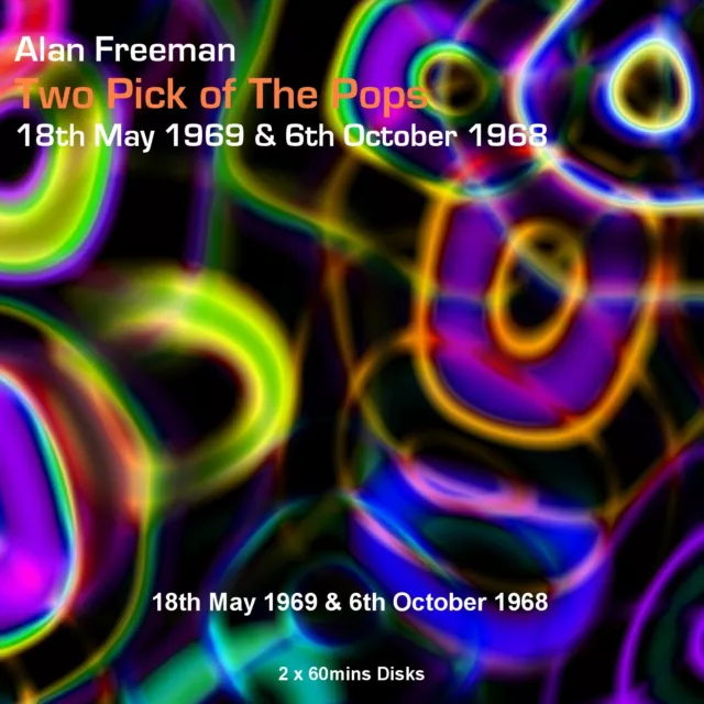 Not Pirate Radio Alan Freeman May 1969 & Oct 1968