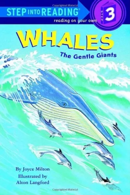 Whales: the Gentle Giants Paperback Joyce Milton