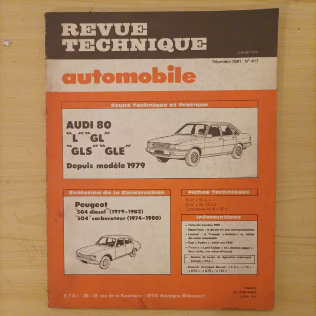 Audi 80 L GL GLS GLE depuis 1979 Revue Technique Automobile RTA ETAI