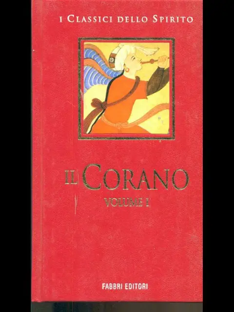 Il Corano I  Aa.vv. Fabbri Editori 1998
