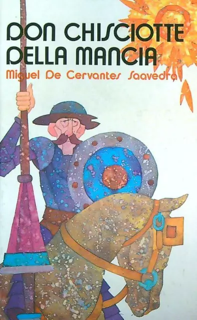 Don Chisciotte Della Mancia  De Cervantes Miguel Paoline Editoriale Libri 1974