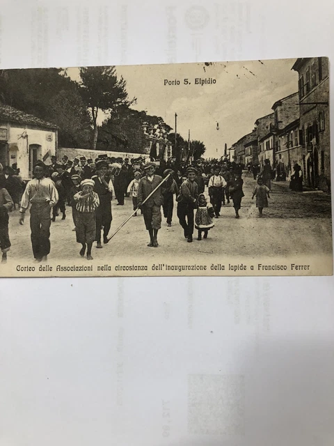 Porto Sant Elpidio Fermo Corteo Assoc Inaugurazione Lapide Ferree Viagg 1912 Spe