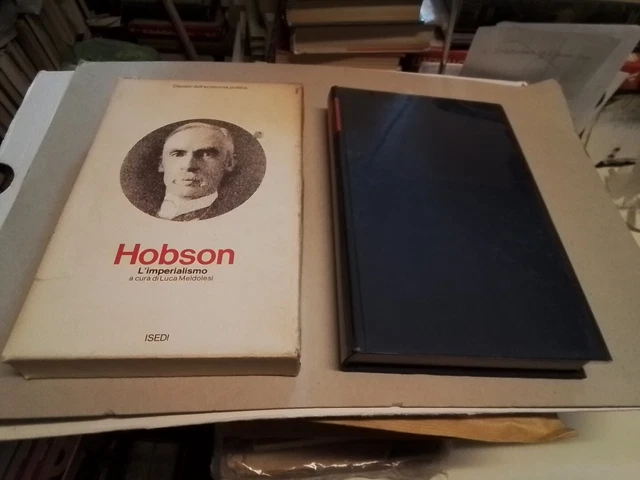 Hobson John, L'imperialismo, ISEDI, 1976, 6g24 Hobson John, L'imperialismo, ISEDI, 1976, 6g24