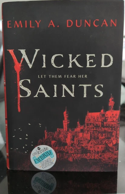 Signed Wicked Saints Hardcover - Emily A. Duncan