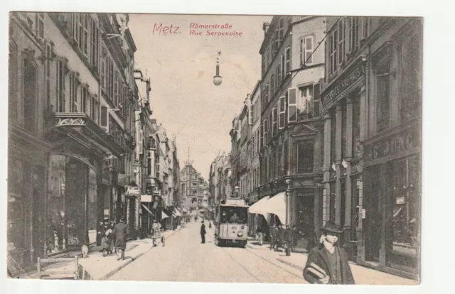 METZ - Moselle - CPA 57 - trams - tramway Rue Serpenoise - shops