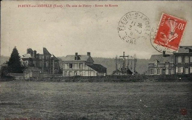 27 Eure Cpa Fleury Sur Andelle Route De Rouen Ecrite En 1910