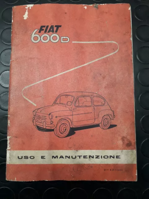 Libretto uso E Manutenzione Fiat 600d