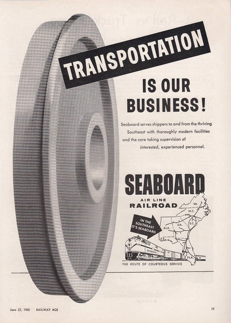 1960 SAL Seaboard Air Line Railroad Ad: Transportation is Our Business