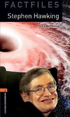 Oxford Bookworms Library: Level 2:: Stephen Hawking - 9780194024020