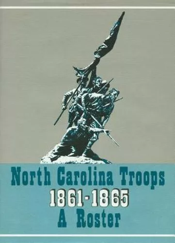 North Carolina Troops, 1861-1865: A Roster, Volume 11: Infantry (45th-48th: New