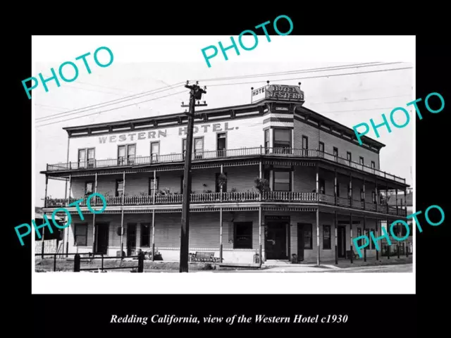 OLD LARGE HISTORIC PHOTO OF REDDING CALIFORNIA VIEW OF THE WESTERN HOTEL c1930