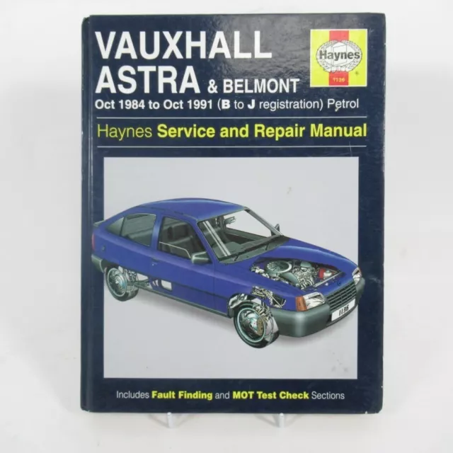 Vauxhall Astra Service and Repair Manual Haynes October 1984- Oct 1991 Petrol