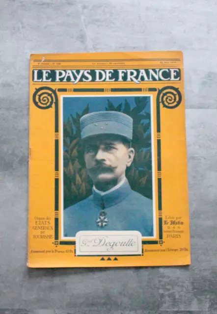 ANCIEN JOURNAL - LE PAYS DE FRANCE 5e ANNEE - N°188: 2 MAI 1918 GENERAL DEGOUTTE
