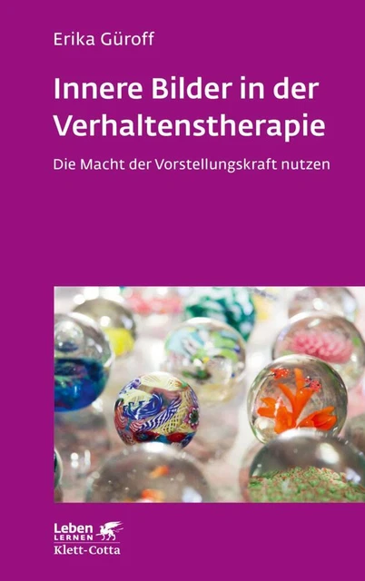 Innere Bilder in der Verhaltenstherapie (Leben Lernen) - Erika Güroff PORTOFREI
