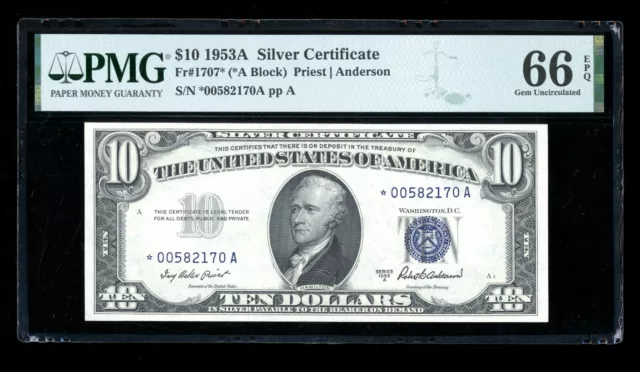 DBR 1953-A $10 Silver STAR Gem Fr. 1707* PMG 66 EPQ Serial *00582170A