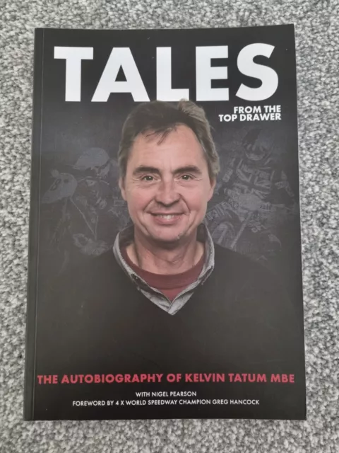 Tales from the Top Drawer - The Autobiography of Kelvin Tatum