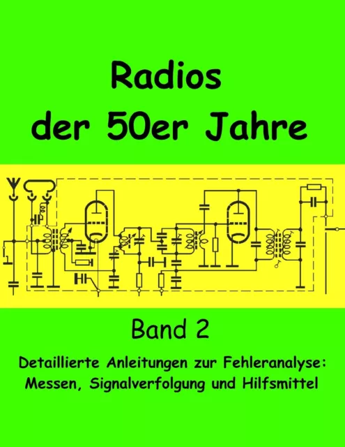 Eike Grund Radios der 50er Jahre Band 2