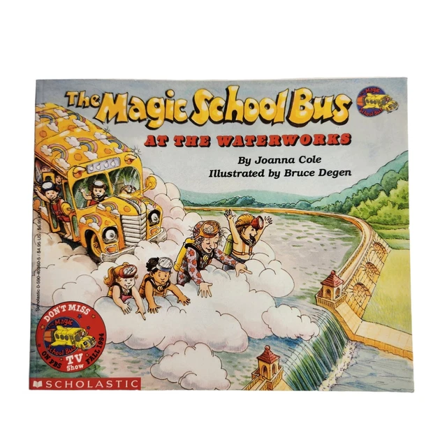 THE MAGIC SCHOOL Bus At The Waterworks by Joanna Cole 1986 paperback ...