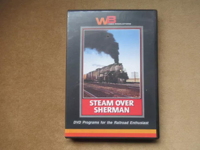 Railroad DVD Steam Over Sherman