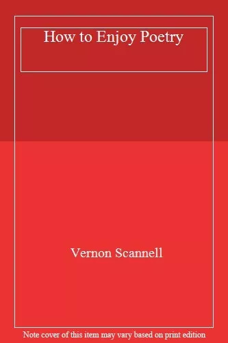 How to Enjoy Poetry,Vernon Scannell