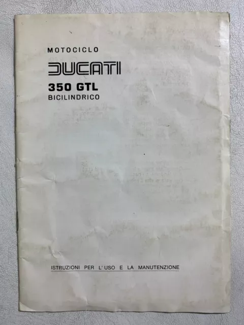 I112792 Uso e Manutenzione - Motociclo Ducati 350 GTL Bicilindrico