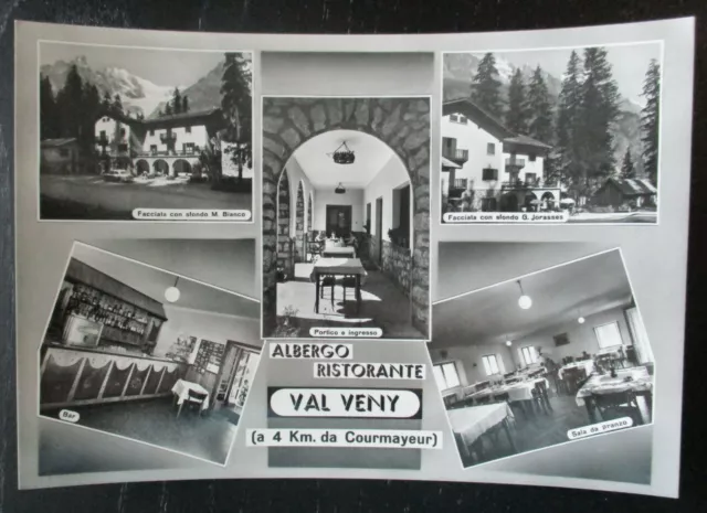 Courmayeur Albergo ristorante Val Veny interno Aosta cartolina NV vera foto