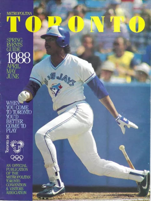 Toronto Spring Events Guide 1988 - Toronto Blue Jays