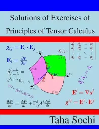 Taha Sochi Solutions of Exercises of Principles of Tensor Calculus (Poche)
