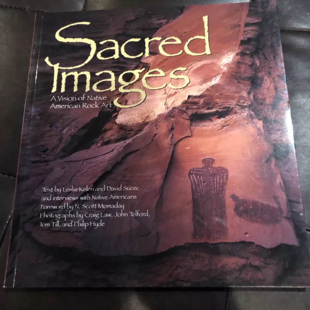 Sacred Images: A Vision of Native American Rock Art by Sucec (Paperback)