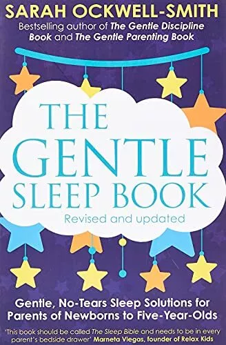 The Gentle Sleep Book: Gentle, No-Tears, Sleep Solutio... by Sarah Ockwell-Smith