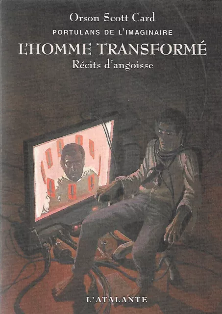 Orson Scott Gard - L'homme Transformé