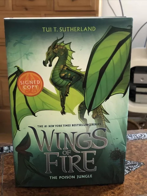 Tui T Sutherland The Poison Jungle (Wings of Fire)1st Edition Signed HBDJ 2019