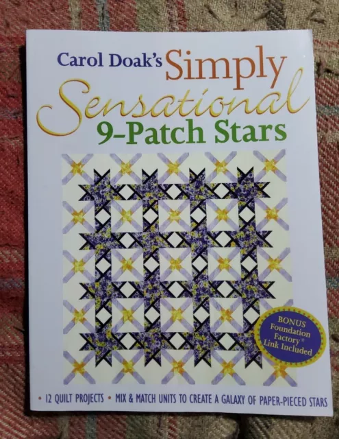 Carol Doak's Simply Sensational 9-patch Stars 12 Quilt Projects