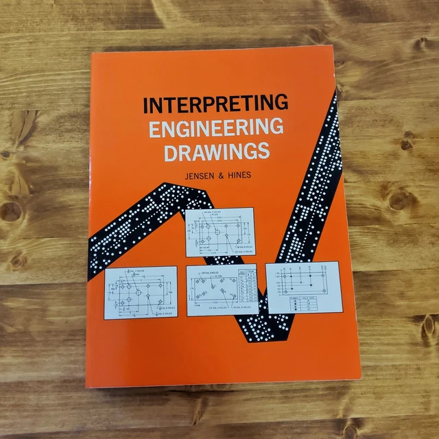 INTERPRETING ENGINEERING DRAWINGS soun booklet book jensen and hines ...