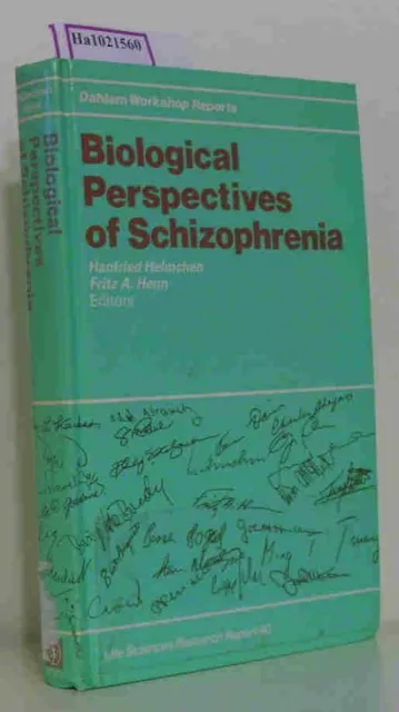 Biological Perspectives of Schizophrenia. (= Dahlem Workshop Reports - Life Scie