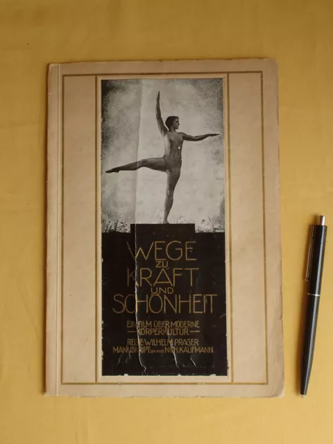 Wege zu Kraft und Schönheit - Begleitheft zum Körperkultur-Film W. Prager, 1925