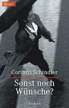 Sonst noch Wünsche? von Corinna Schindler | Buch | Zustand sehr gut