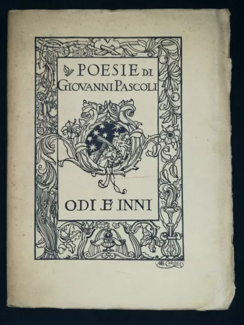 ODI E INNI (Giovanni Pascoli) Zannichelli 1911