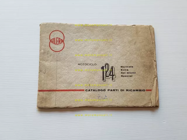 Gilera 124 Normale-Extra-6 Giorni-Special 1963 catalogo ricambi originale