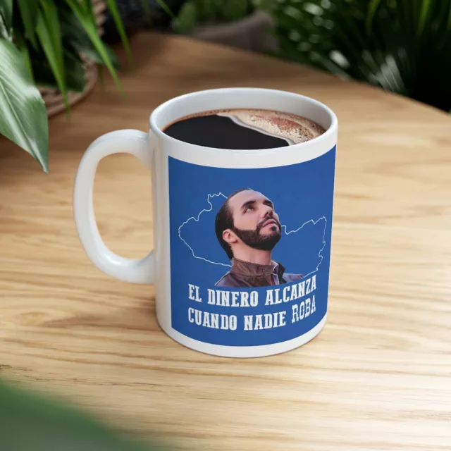 Ceramic Mug 11oz - Bukele - Nadie Roba - El Salvador