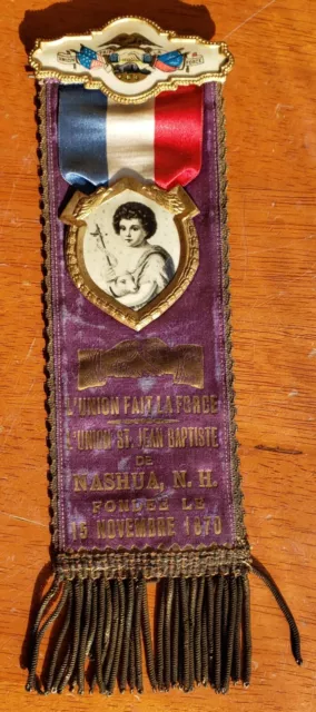 1870 Union St Jean Baptiste Society Ribbon Badge Medal Nashua New Hampshire