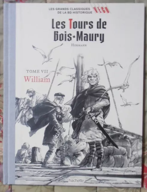 Bd Les Tours De Bois Maury Hermann Tome Vii William Hachette