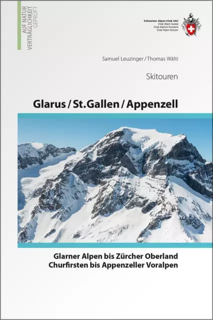 Glarus - St. Gallen - Appenzell Von den Glarner Alpen bis Alpstein | 2018